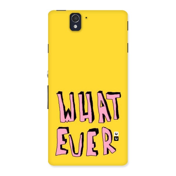 Whatever Yellow Back Case for Sony Xperia Z
