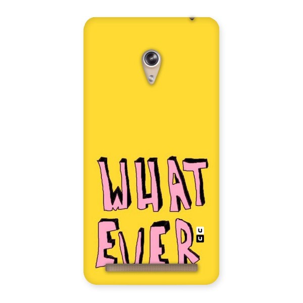 Whatever Yellow Back Case for Zenfone 6
