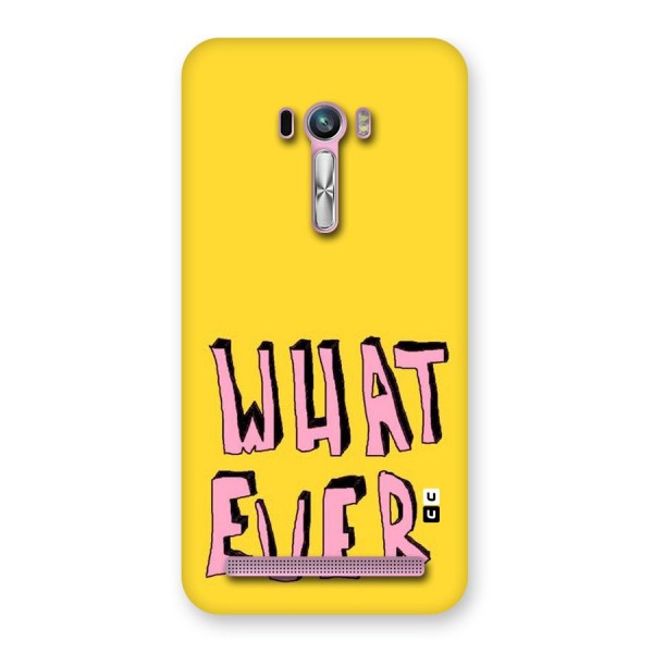 Whatever Yellow Back Case for Zenfone Selfie