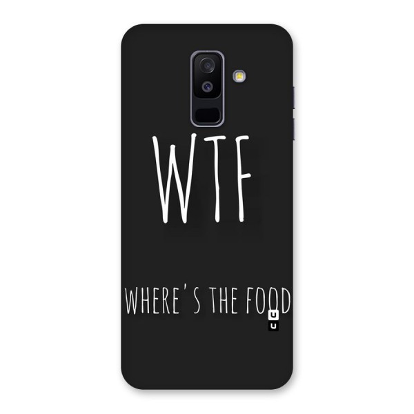 Where The Food Back Case for Galaxy A6 Plus