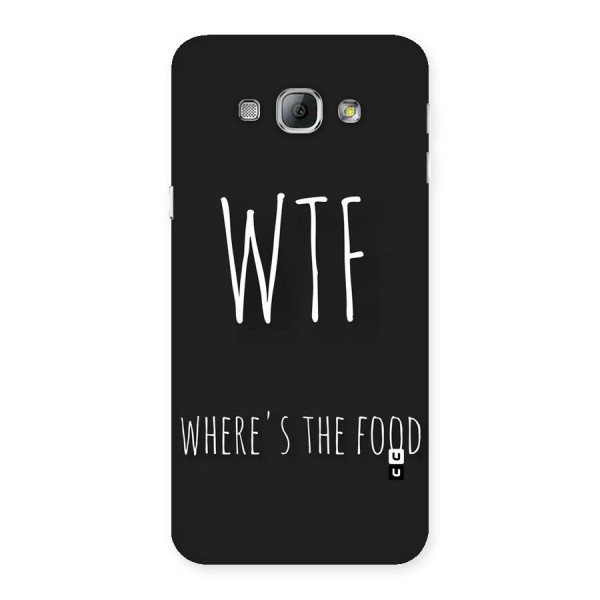 Where The Food Back Case for Galaxy A8