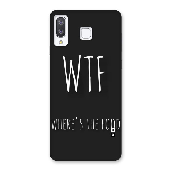 Where The Food Back Case for Galaxy A8 Star