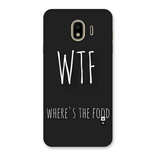 Where The Food Back Case for Galaxy J4