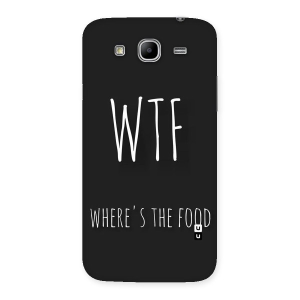 Where The Food Back Case for Galaxy Mega 5.8