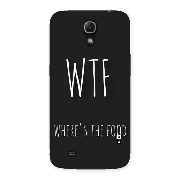 Where The Food Back Case for Galaxy Mega 6.3