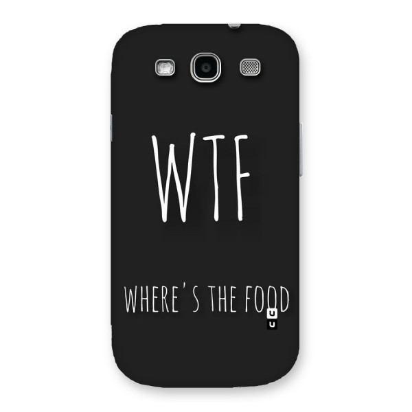 Where The Food Back Case for Galaxy S3