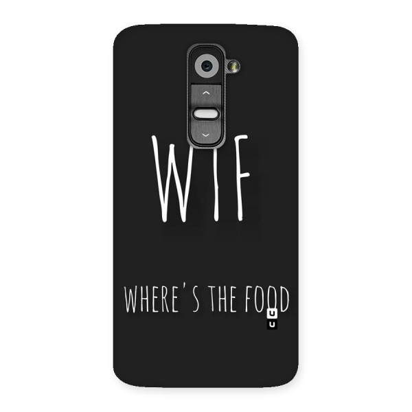Where The Food Back Case for LG G2