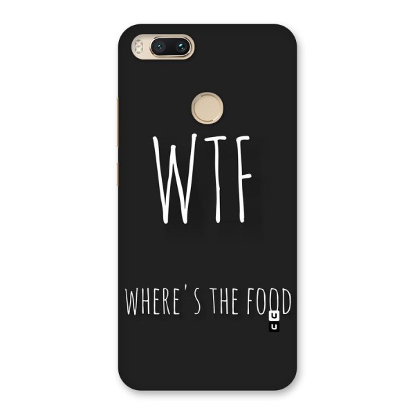 Where The Food Back Case for Mi A1