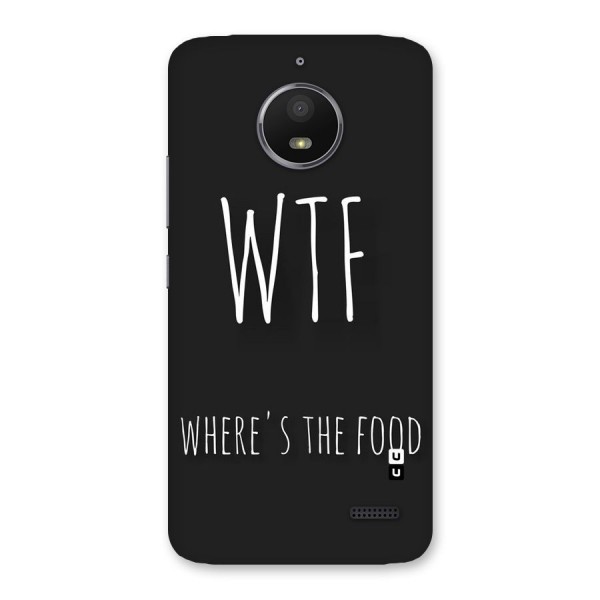 Where The Food Back Case for Moto E4