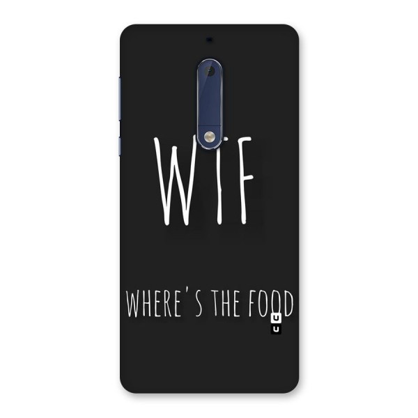 Where The Food Back Case for Nokia 5