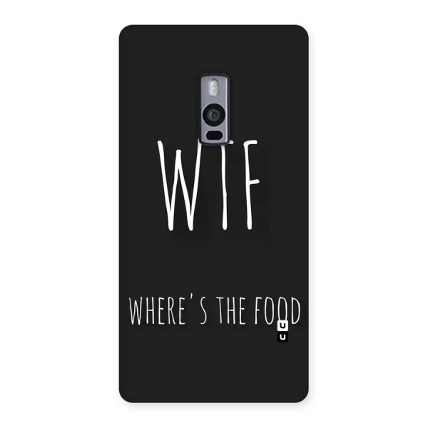 Where The Food Back Case for OnePlus Two