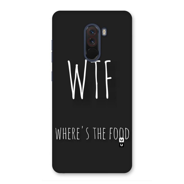 Where The Food Back Case for Poco F1