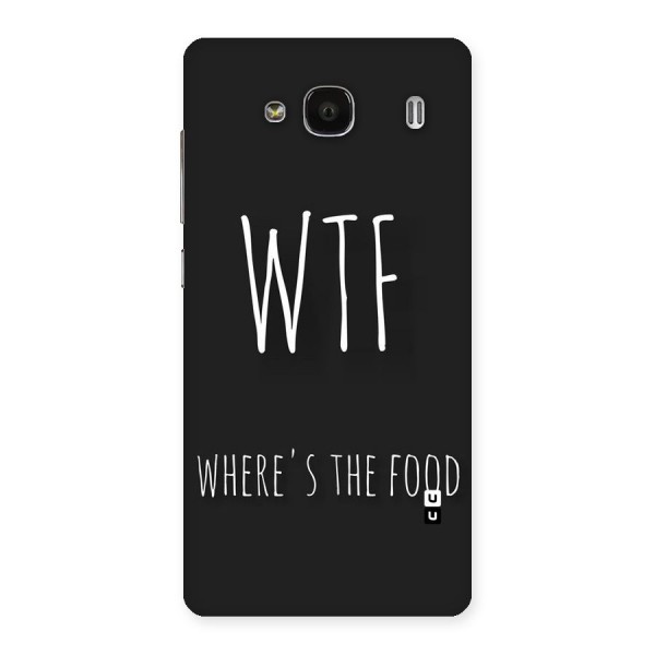 Where The Food Back Case for Redmi 2