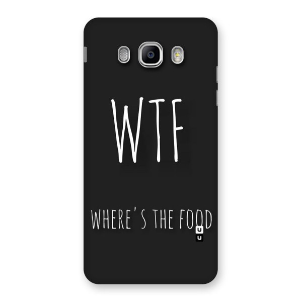 Where The Food Back Case for Samsung Galaxy J5 2016