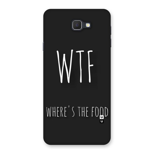 Where The Food Back Case for Samsung Galaxy J7 Prime