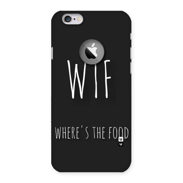 Where The Food Back Case for iPhone 6 Logo Cut