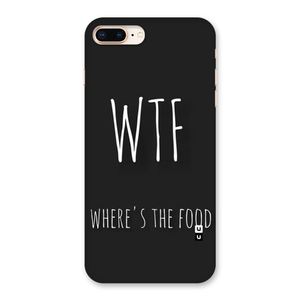 Where The Food Back Case for iPhone 8 Plus