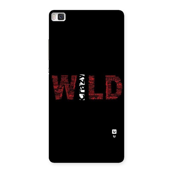 Wild Crazy Back Case for Huawei P8
