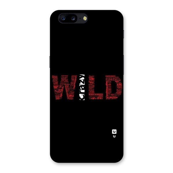 Wild Crazy Back Case for OnePlus 5