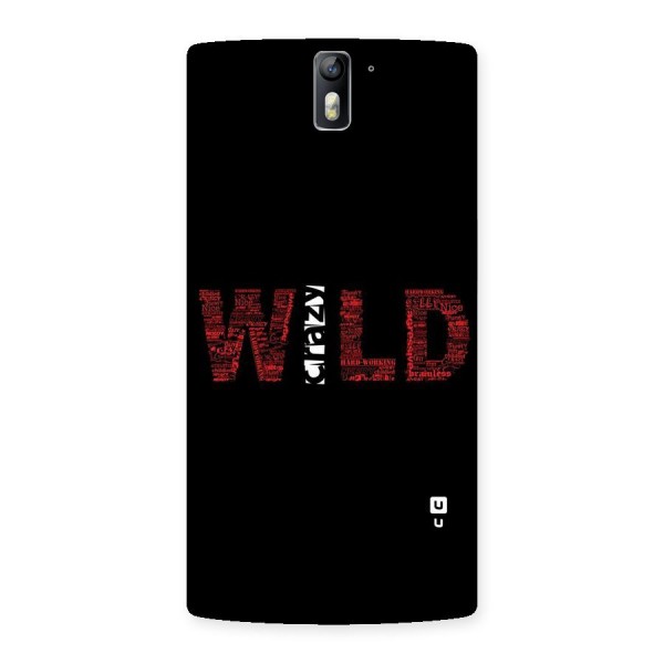 Wild Crazy Back Case for One Plus One