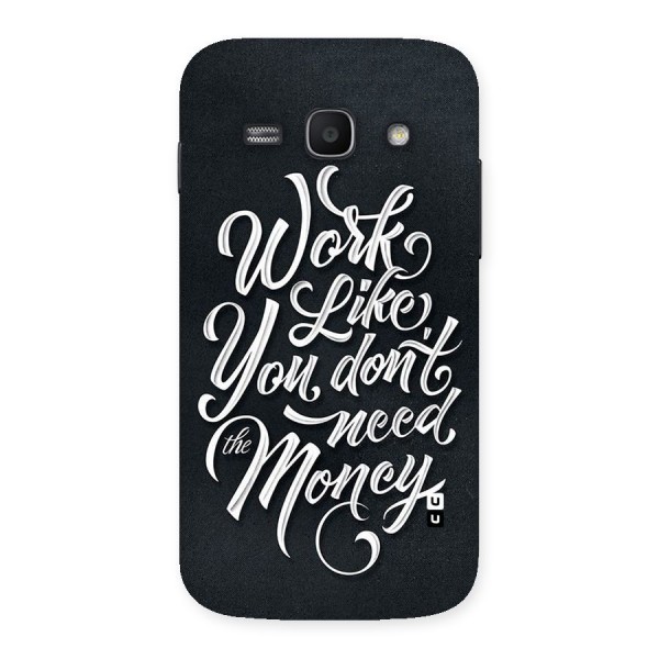 Work Like King Back Case for Galaxy Ace 3