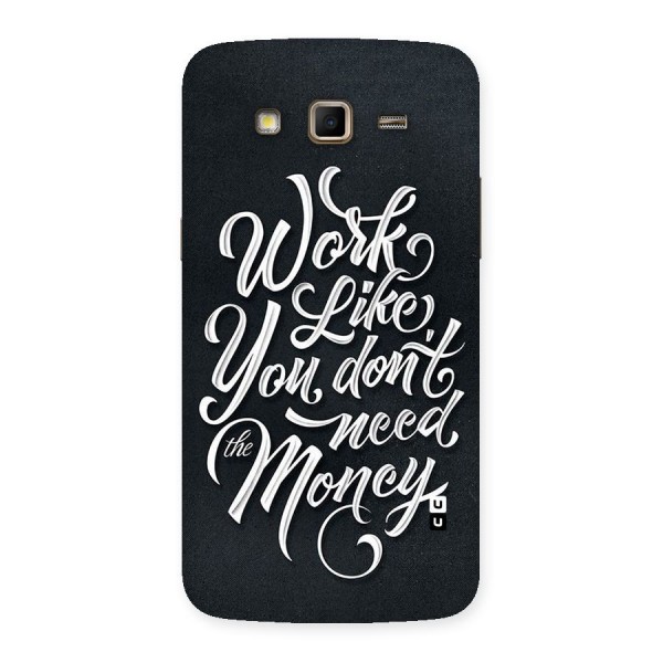 Work Like King Back Case for Samsung Galaxy Grand 2