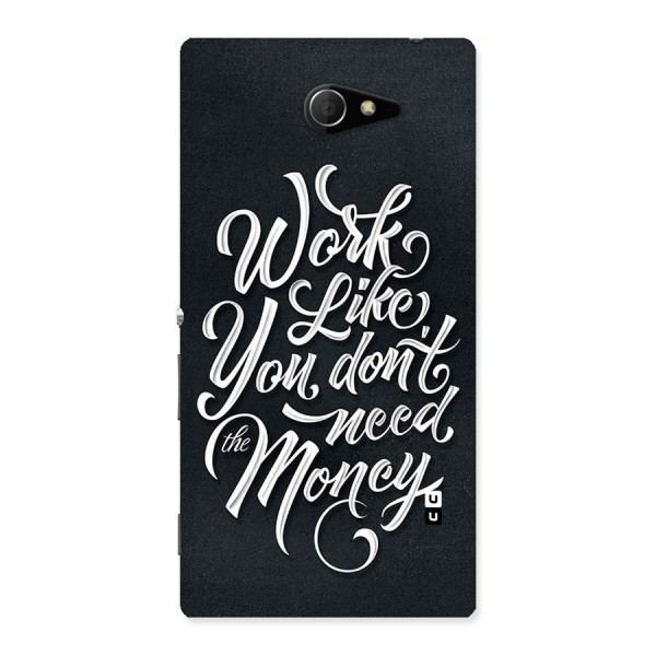 Work Like King Back Case for Sony Xperia M2