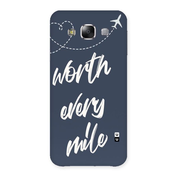 Worth Every Mile Back Case for Samsung Galaxy E5