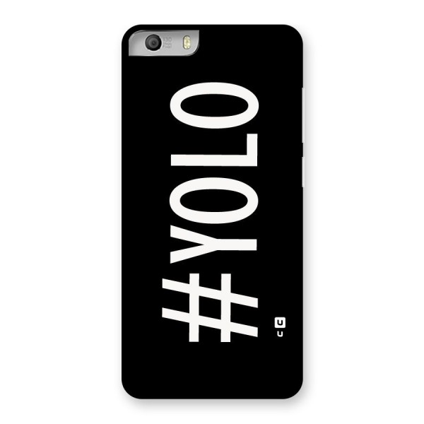 Yolo Back Case for Micromax Canvas Knight 2