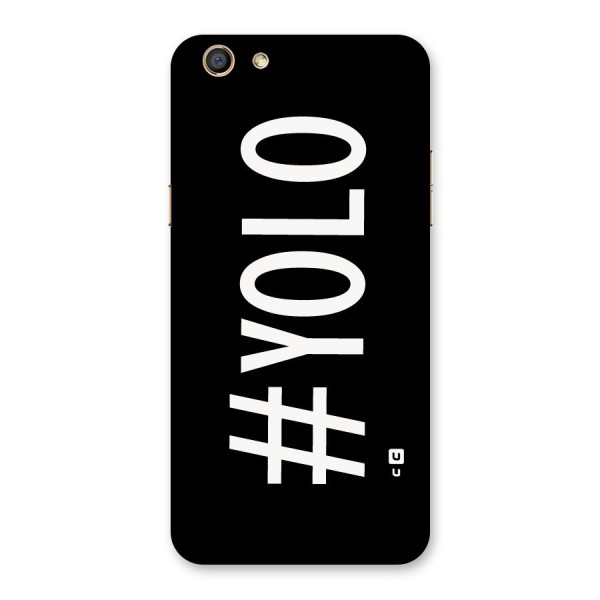 Yolo Back Case for Oppo F3