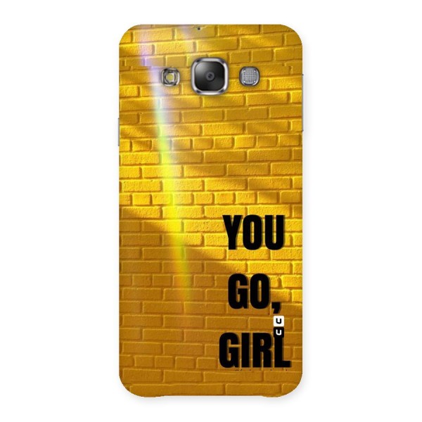 You Go Girl Wall Back Case for Galaxy E7