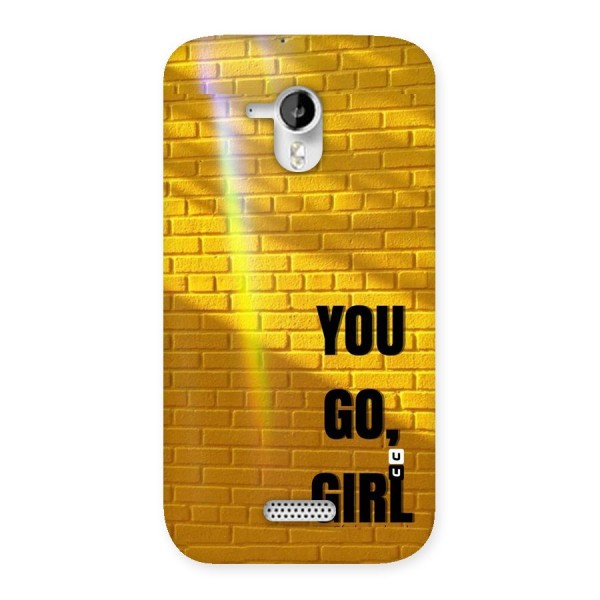 You Go Girl Wall Back Case for Micromax Canvas HD A116