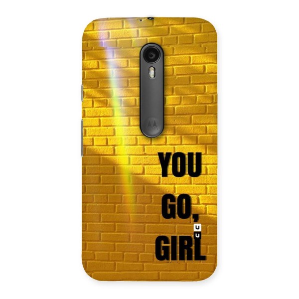 You Go Girl Wall Back Case for Moto G3