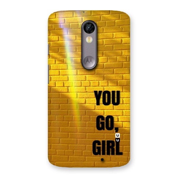 You Go Girl Wall Back Case for Moto X Force