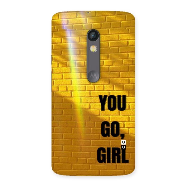 You Go Girl Wall Back Case for Moto X Play
