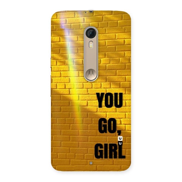You Go Girl Wall Back Case for Motorola Moto X Style
