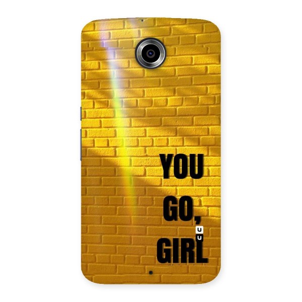 You Go Girl Wall Back Case for Nexsus 6
