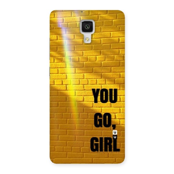 You Go Girl Wall Back Case for Xiaomi Mi 4