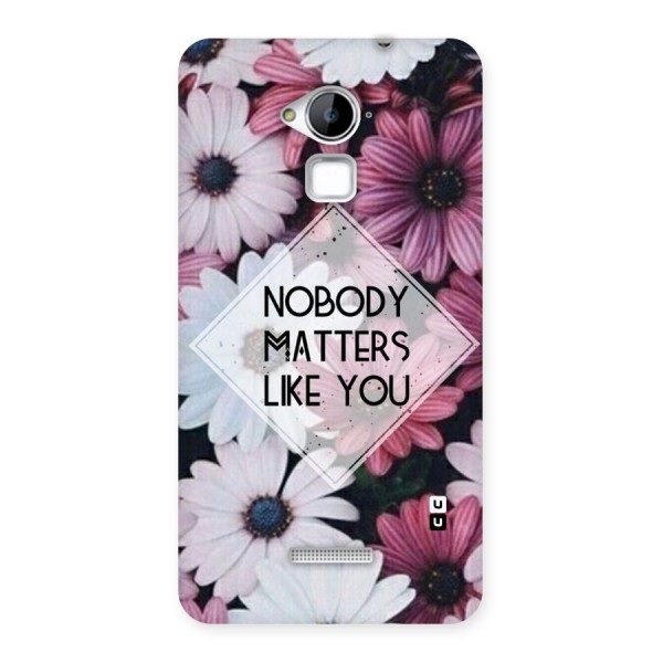 You Matter Back Case for Coolpad Note 3