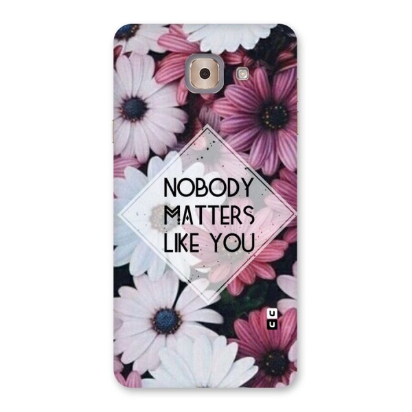 You Matter Back Case for Galaxy J7 Max