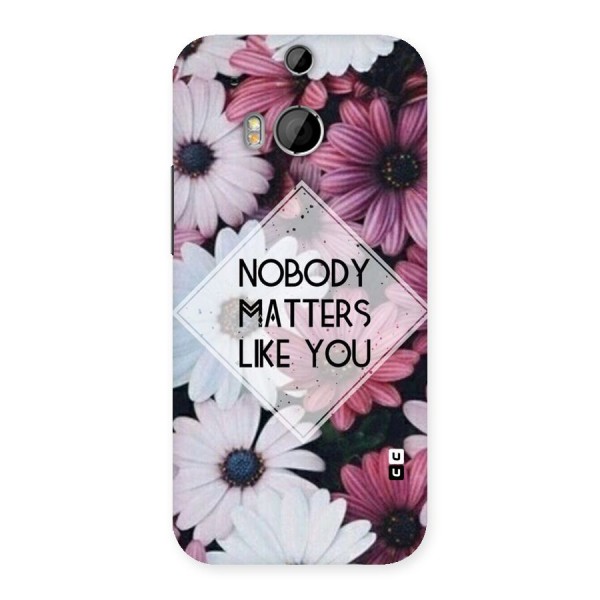 You Matter Back Case for HTC One M8