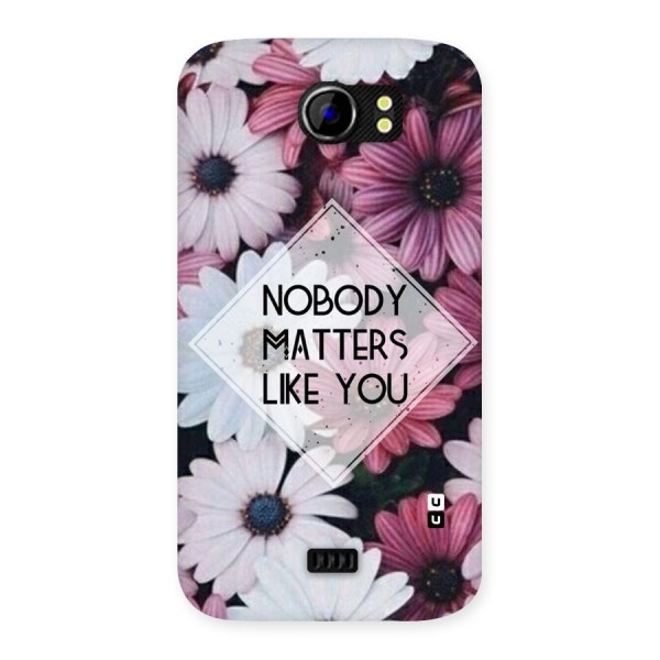 You Matter Back Case for Micromax Canvas 2 A110