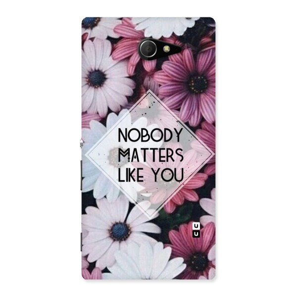 You Matter Back Case for Sony Xperia M2