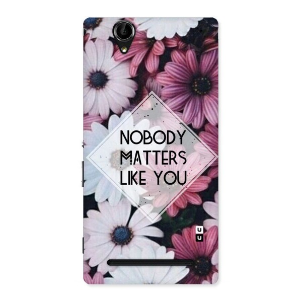 You Matter Back Case for Sony Xperia T2