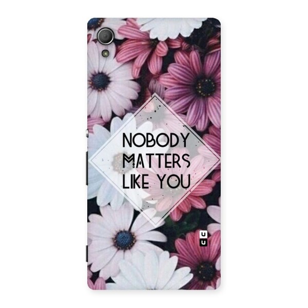 You Matter Back Case for Xperia Z4