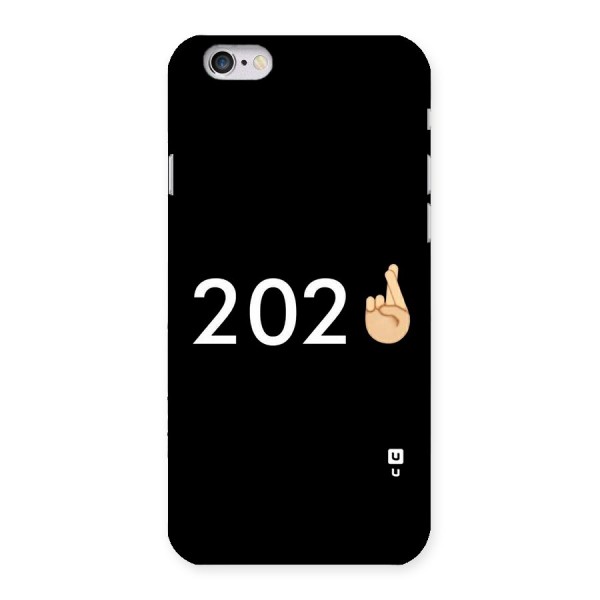 2021 Fingers Crossed Back Case for iPhone 6 6S