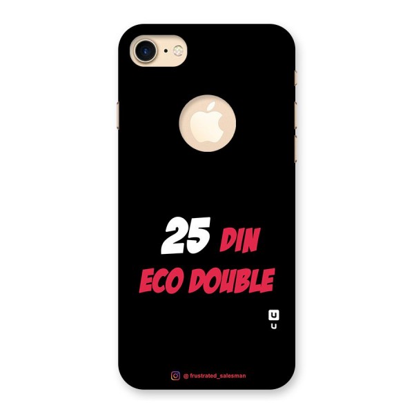 25 Din Eco Double Black Back Case for iPhone 7 Logo Cut