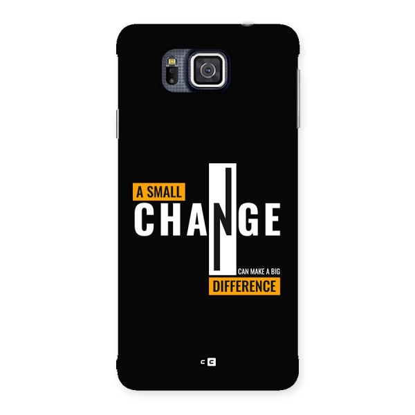 A Small Change Back Case for Galaxy Alpha