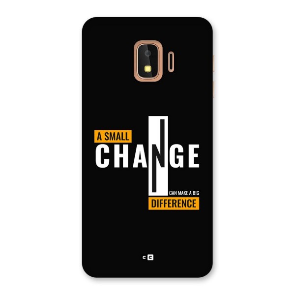A Small Change Back Case for Galaxy J2 Core