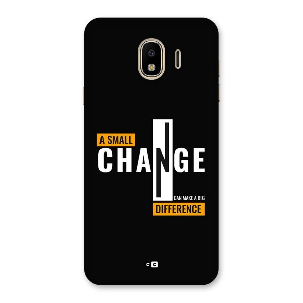 A Small Change Back Case for Galaxy J4
